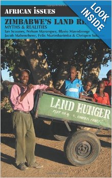 Zimbabwe's Land Reform: Myths and Realities by Ian Scoones et al